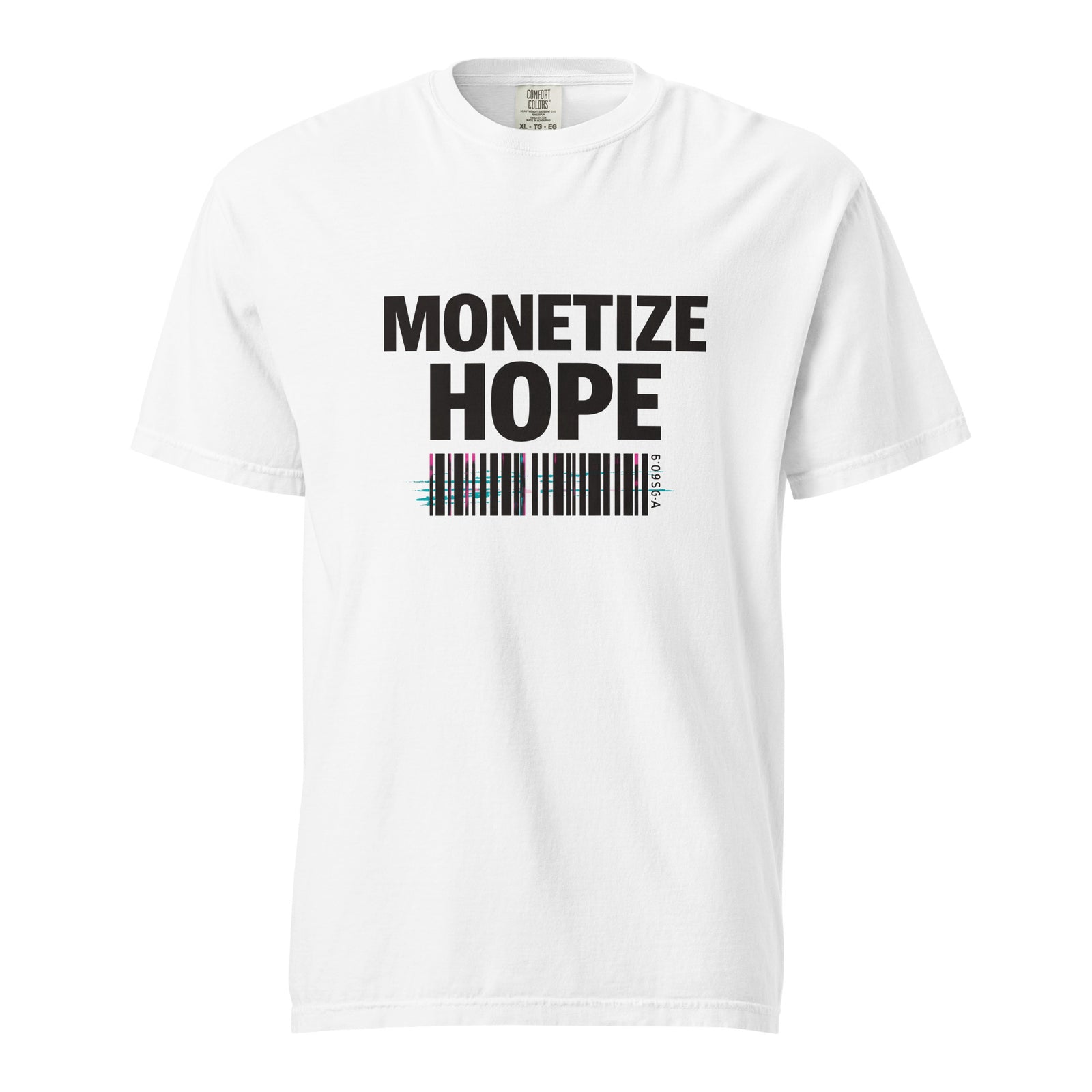 White t-shirt with 'MONETIZE HOPE' text and barcode design on a white background